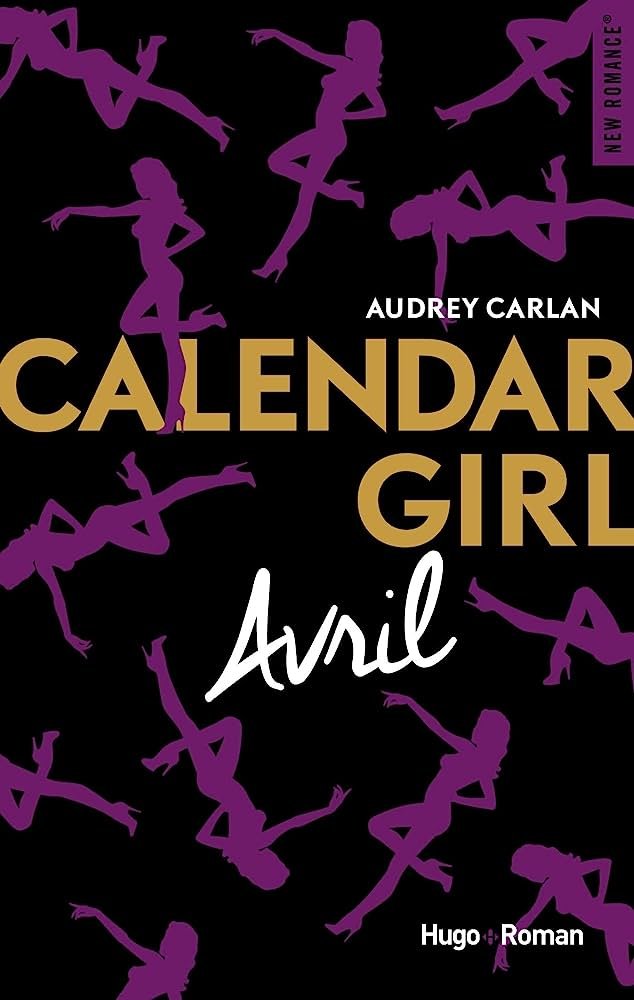 Audrey Carlan – Calendar Girl – Avril