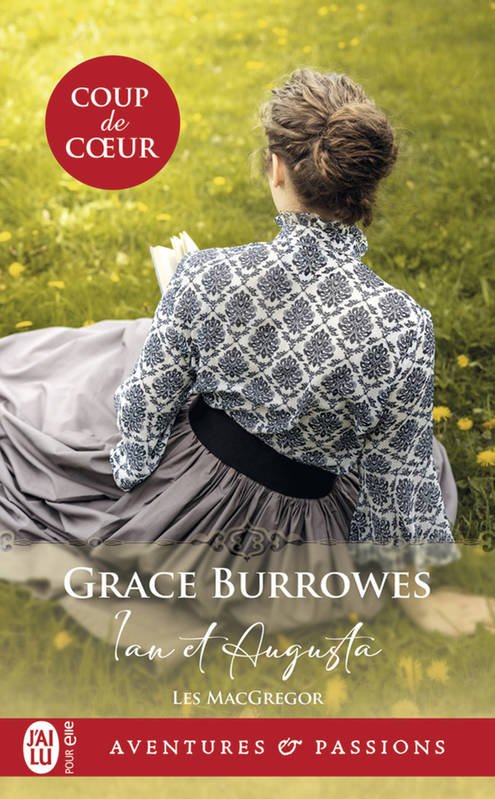 Grace Burrowes - Les MacGregor Tome 1 - Ian et Augusta