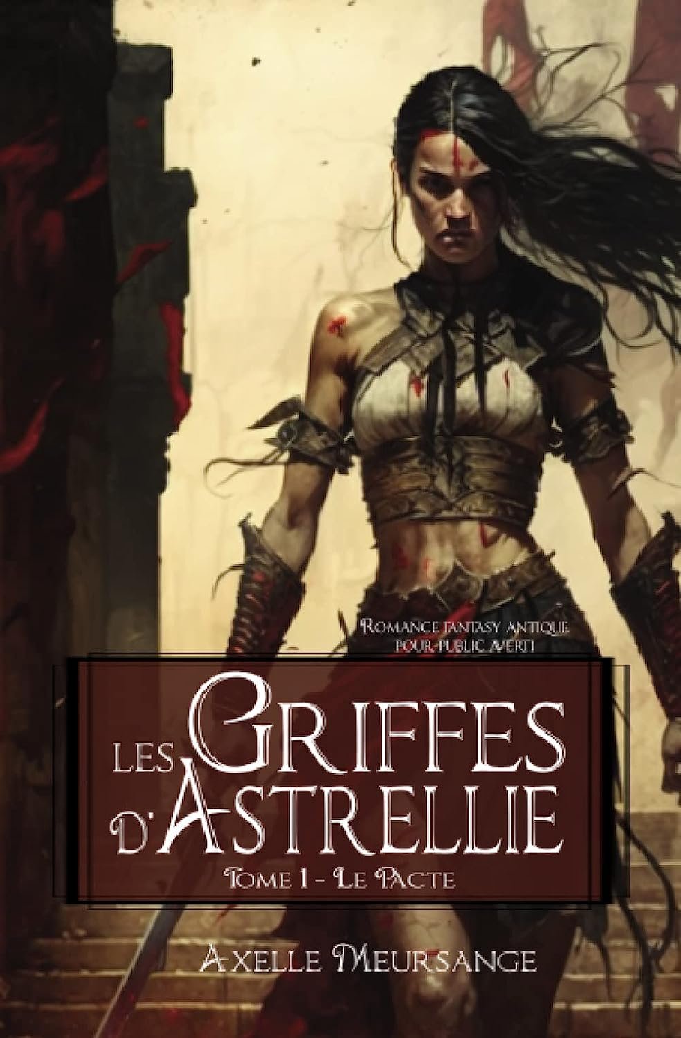 Axelle Meursange - Les Griffes d'Astrellie - Tome 1 - Le Pacte