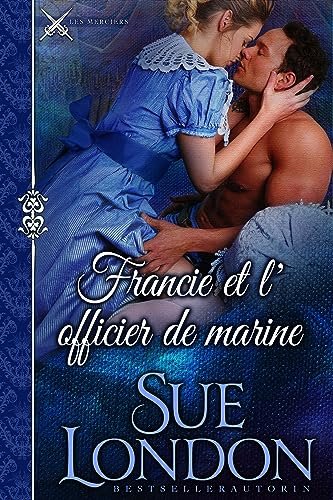 Sue London - Francie et l’officier de marine