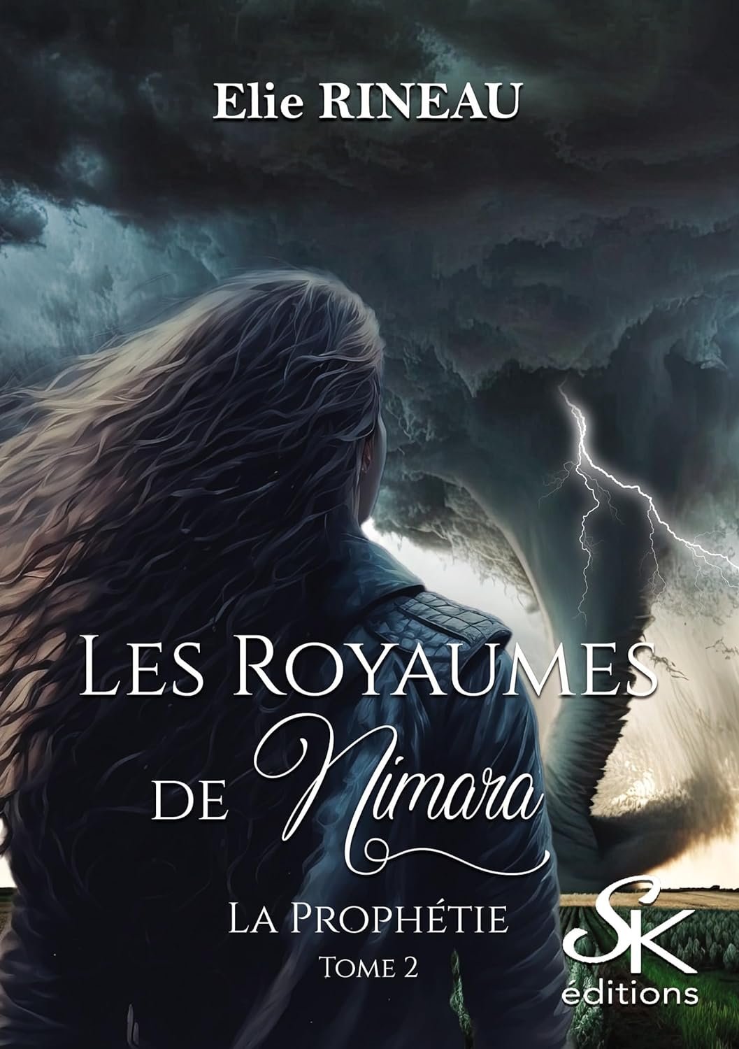 Elie Rineau - Les royaumes de Nimara 2: La prophétie