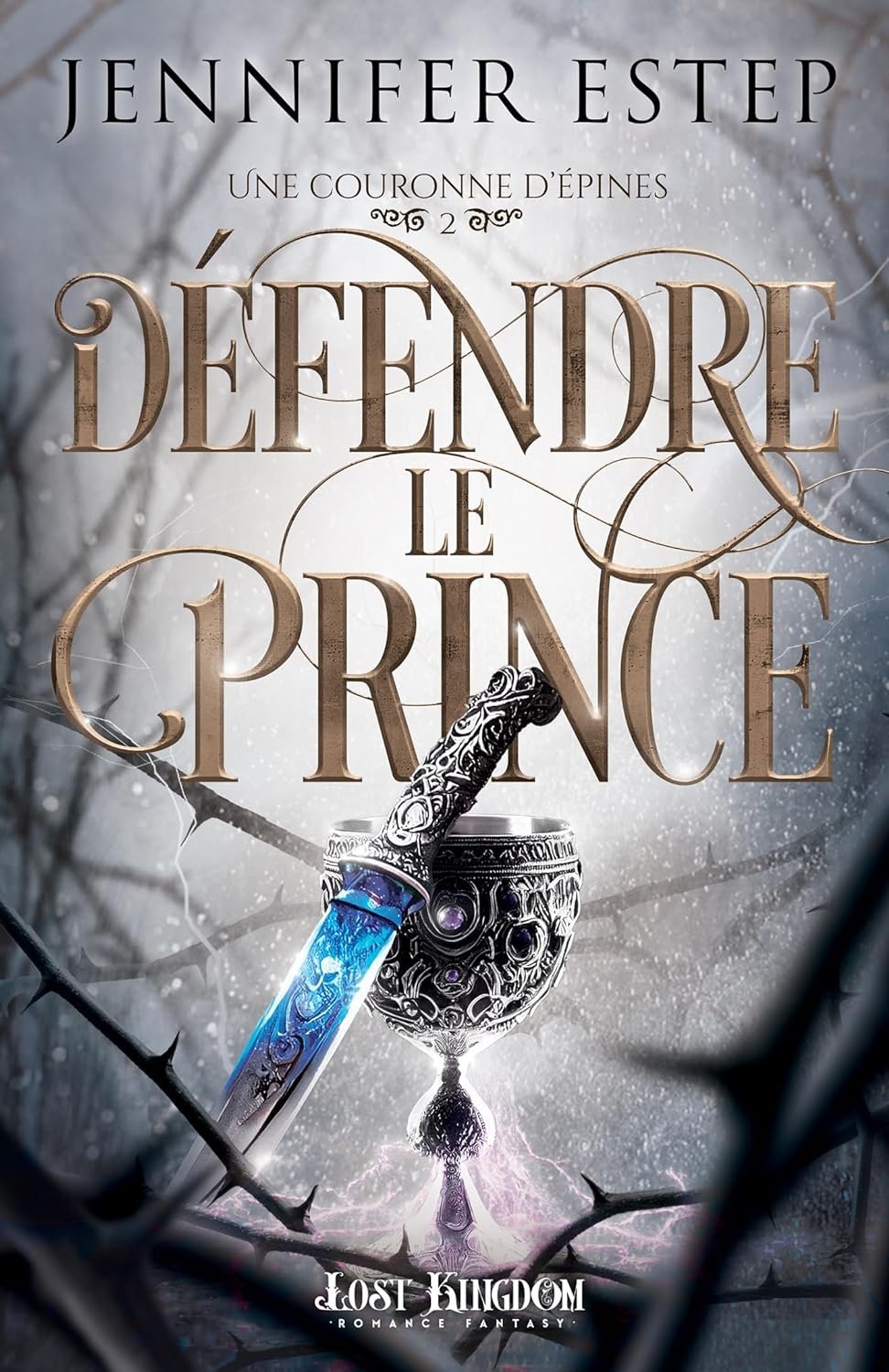 Jennifer Estep - Une couronne d'épines, Tome 2 : Défendre le prince