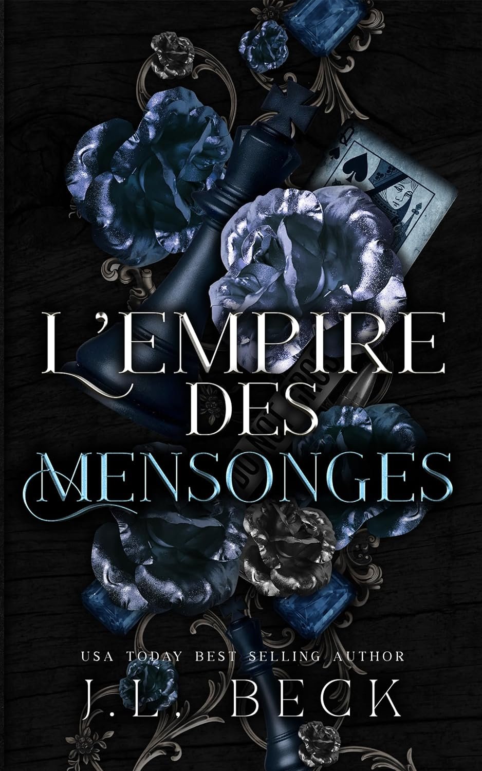 J.L. Beck - L’empire des mensonges: Dark Romance et Mafia