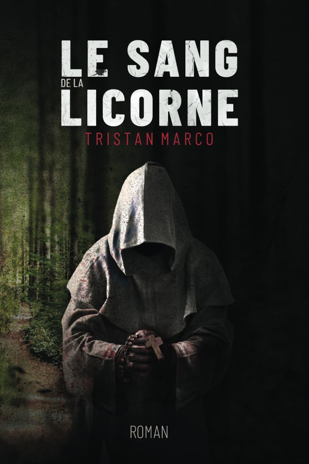 Tristan Marco - Le sang de la licorne