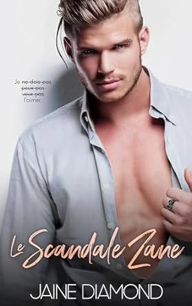 Jaine Diamond - Le Scandale Zane