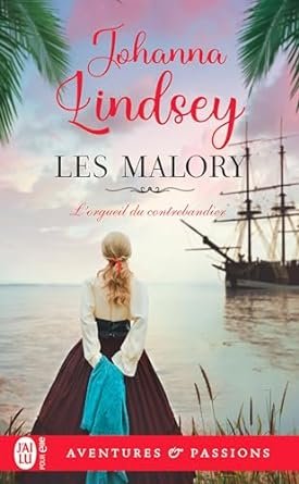 Johanna Lindsey - L'orgueil du contrebandier