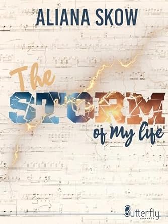 Aliana Skow - The storm of my life