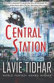 Lavie Tidhar - Central Station