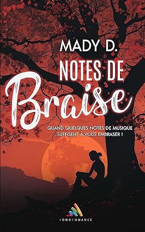 Mady D. - Notes de braises