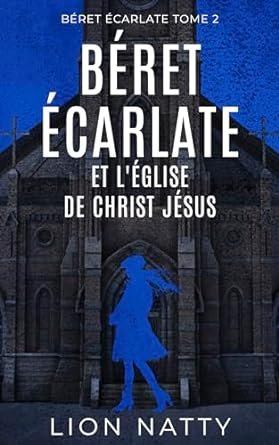 Lion Natty - Béret Écarlate et l'église de Christ Jésus