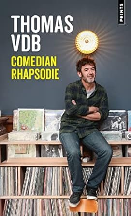 Thomas VDB - Comedian rhapsodie