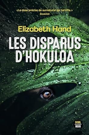 Elizabeth Hand - Les Disparus d'Hokuloa