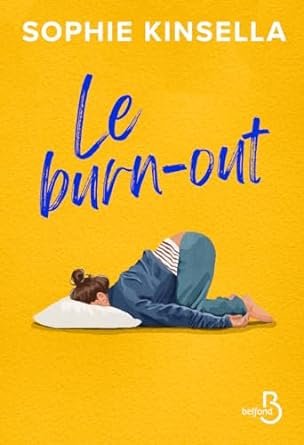 Sophie KINSELLA - Le Burn-Out