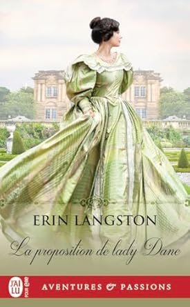 Erin Langston - La proposition de lady Dane