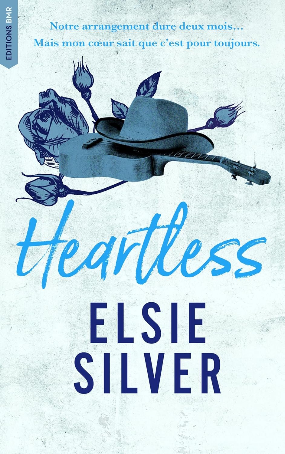 Elsie Silver - Chestnut Springs, Tome 2 : Heartless