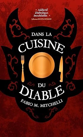 Fabio M. Mitchelli - Dans la cuisine du Diable