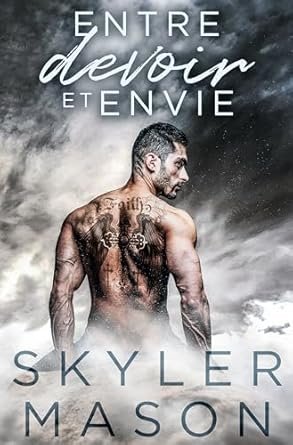 Skyler Mason - Entre devoir et envie