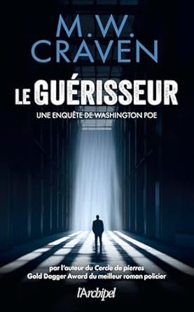 M. W. Craven - Le guérisseur