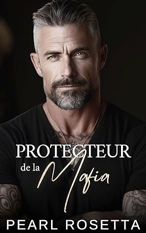 Pearl Rosetta - Protecteur de la Mafia