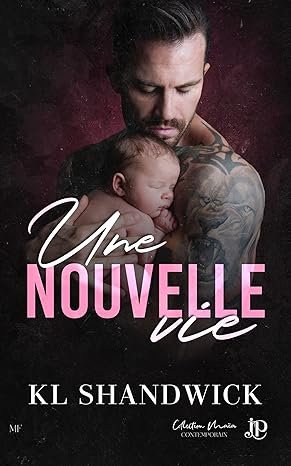 K.L. Shandwick - Une nouvelle vie