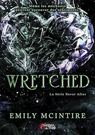 Emily Mcintire - Wretched