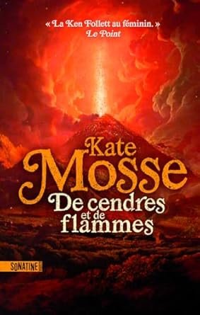 Kate Mosse - De cendres et de flammes