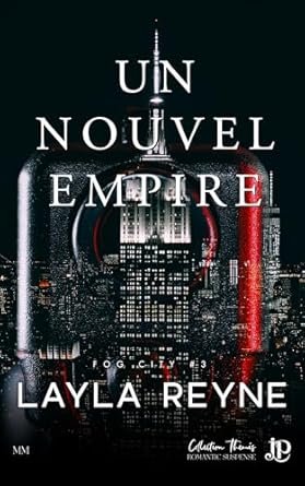 Layla Reyne - Un nouvel empire