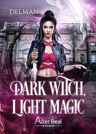 Delman - Dark Witch, Light Magic