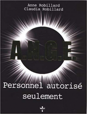 A.N.G.E, Guide : Personnel Autorisé Seulement
