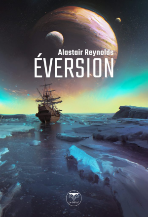 Alastair Reynolds – Éversion