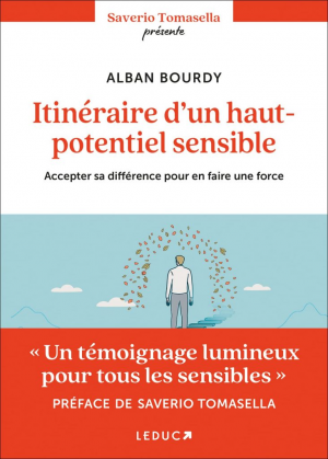 Alban Bourdy – Itinéraire d&rsquo;un haut potentiel sensible