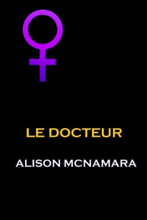 Alison McNamara – Le docteur