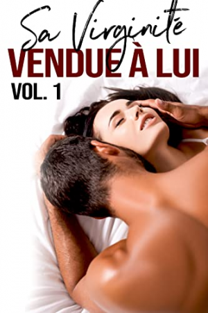 Amber Jones – Sa Virginité Vendue A Lui