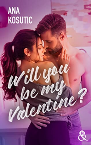 Ana Kosutic – Will you be my Valentine ?