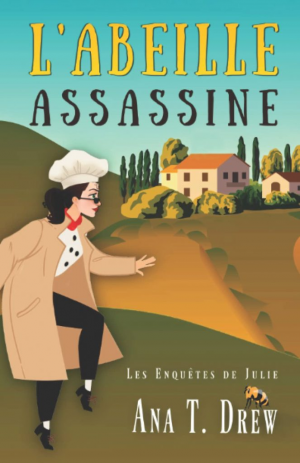 Ana T. Drew – L&rsquo;abeille assassine