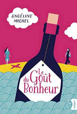 Angéline Michel – Le Goût du Bonheur