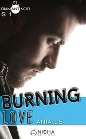 Ania Lie – Burning Love – Saison 1