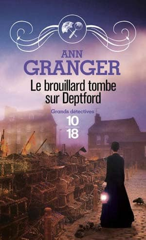 Ann Granger – Le brouillard tombe sur Deptford