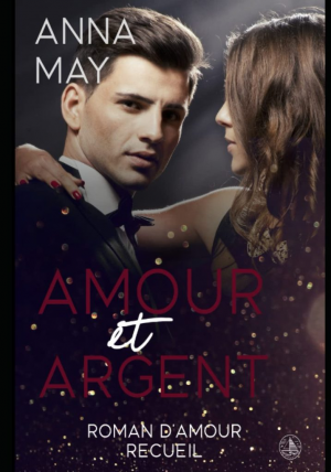 Anna May – Amour et Argent