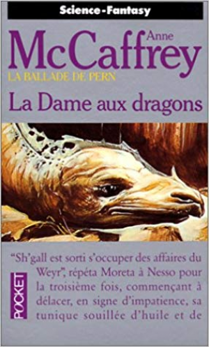 Anne McCaffrey – La ballade de Pern Tome 7 : La dame aux dragons