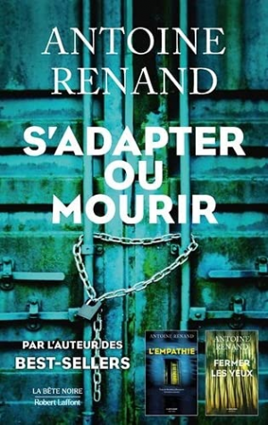 Antoine Renand – S&rsquo;adapter ou mourir