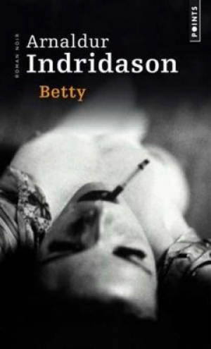 Arnaldur Indridason – Betty