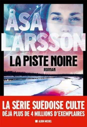 Asa Larsson – La Piste noire