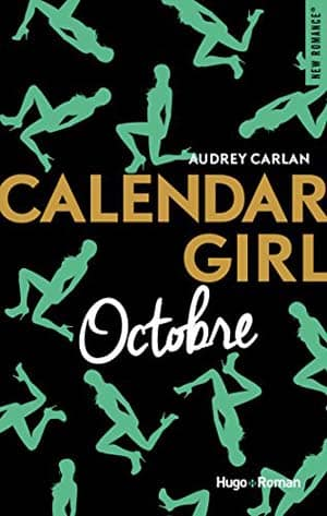 Audrey Carlan – Calendar Girl – Octobre