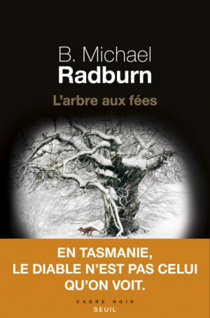 B. Michael Radburn – L&rsquo;arbre aux fées