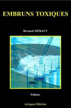 Bernard Mehaut – Embruns toxiques