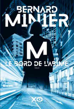 Bernard Minier – M, le bord de l&rsquo;abîme