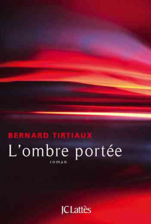 Bernard Tirtiaux – L&rsquo;ombre portée