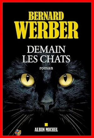 Bernard Werber – Demain les chats