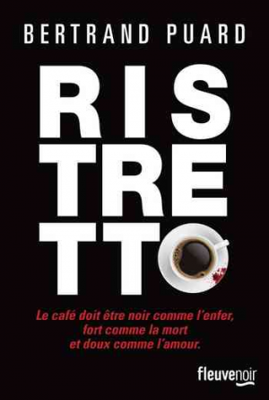 Bertrand Puard – Ristretto